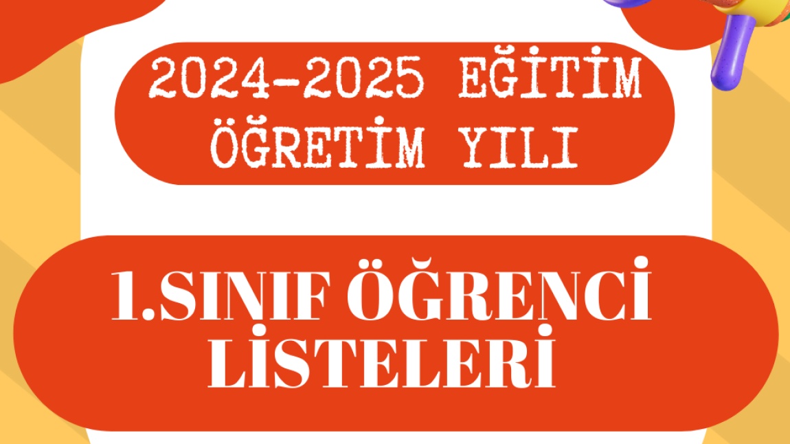 1. SINIF ÖĞRENCİ LİSTELERİ